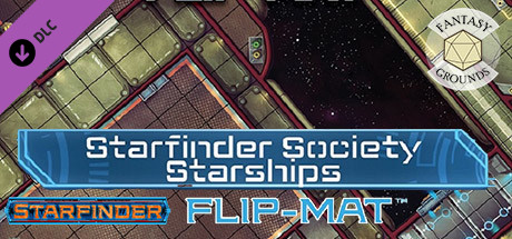 Fantasy Grounds - Starfinder RPG - Flipmat - Starfinder Society Starships Header Image