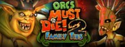 Orcs Must Die! 2 - Family Ties Booster Pack