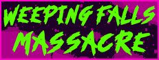Weeping Falls Massacre