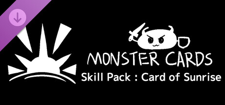 MONSTER CARDS - Skill Pack : Card of Sunrise Banner