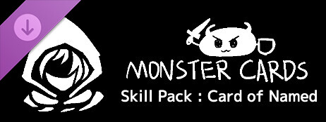 MONSTER CARDS - Skill Pack : Card of Named cover art