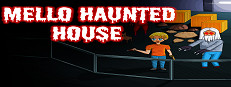 Mello Haunted House game capsule image