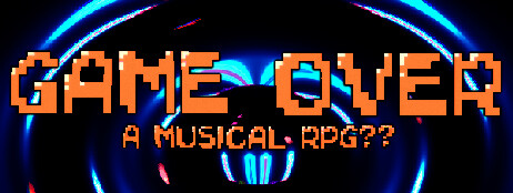 Game Over - A Musical RPG?? cover art