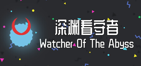 header image of 深渊看守者(Watcher Of The Abyss)