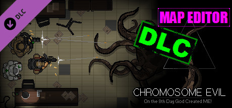 Chromosome evil - Map Editor banner image