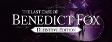 The Last Case of Benedict Fox Definitive Edition