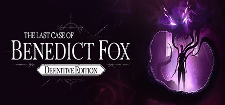 The Last Case of Benedict Fox Definitive Edition banner image