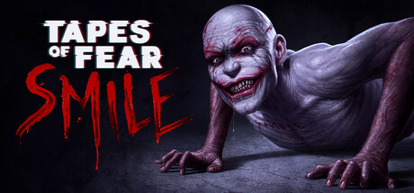 Tapes of Fear: Smile cover art