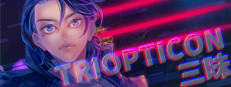 Triopticon三昧