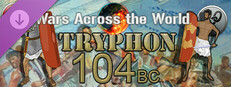 Wars Across The World: Tryphon 104