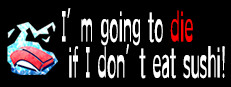 I’m going to die if I don’t eat sushi! game capsule image