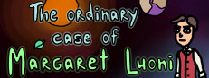 The ordinary case of Margaret Luoni Playtest game capsule image
