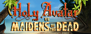Holy Avatar vs. Maidens of the Dead screenshot thumbnail video