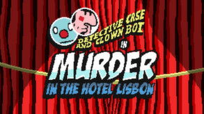 Detective Case and Clown Bot in: Murder in the Hotel Lisbon - Commercial License screenshot thumbnail video