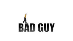 Kill The Bad Guy