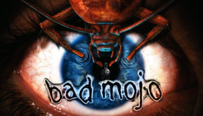 Bad Mojo: Redux Trailer