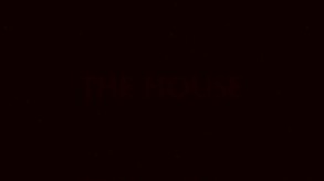 The House screenshot thumbnail video