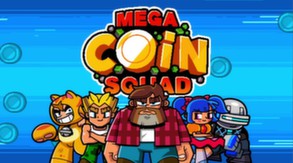 Mega Coin Squad — mega coin squad trailer thumbnail