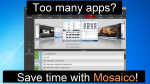 Too many apps? Use Mosaico!