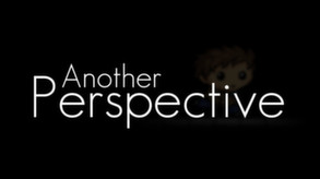 Another Perspective screenshot thumbnail video