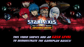 Starlaxis Supernova Edition screenshot thumbnail video