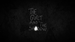 The Guilt and the Shadow Trailer