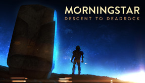 Morningstar: Descent to Deadrock screenshot thumbnail video