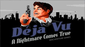 Déjà Vu: MacVenture Series Trailer