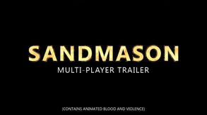 Sandmason Multi-player Trailer
