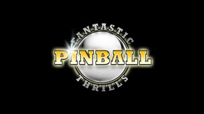 Fantastic Pinball Thrills screenshot thumbnail video