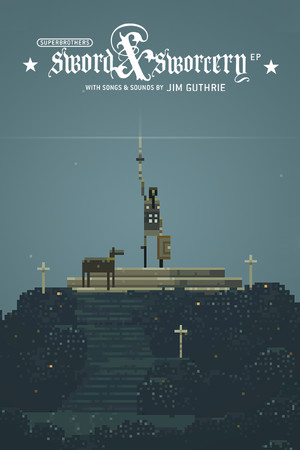 Cover art of Superbrothers: Sword & Sworcery EP