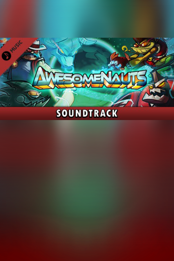 Awesomenauts: Official Soundtrack