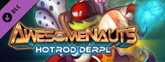 Awesomenauts - Hot Rod Derpl Skin