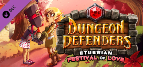 Dungeon Defenders: Etherian Festival of Love banner image