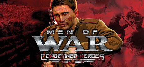 Men of War: Condemned Heroes banner image