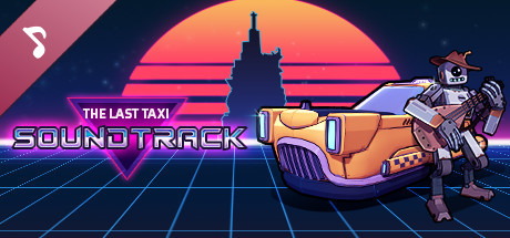 The Last Taxi Soundtrack banner image