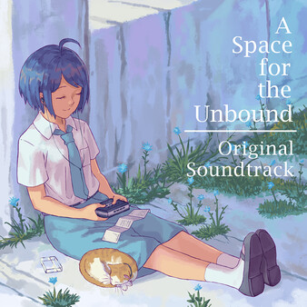 A Space for the Unbound Soundtrack