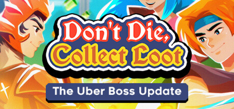 Don't Die, Collect Loot steam charts