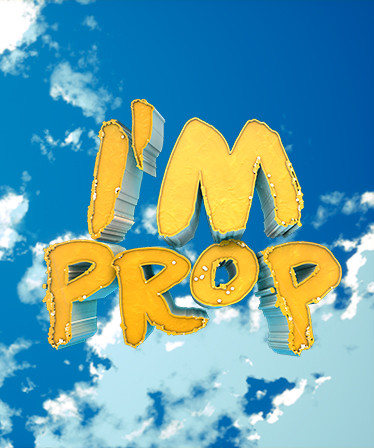 I'm Prop