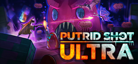 PUTRID SHOT ULTRA cover image