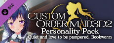 CUSTOM ORDER MAID 3D2 It’s a Night Magic Personality Pack Quiet and love to be pampered, Bookworm game capsule image