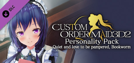 CUSTOM ORDER MAID 3D2 It’s a Night Magic Personality Pack Quiet and love to be pampered, Bookworm banner image