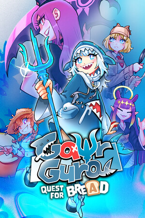 Gawr Gura: Quest for Bread