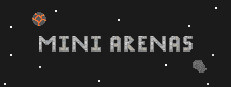 Mini Arenas