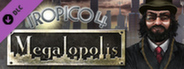 Tropico 4: Megalopolis