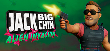 Jack Big Chin: Alien Invasion banner