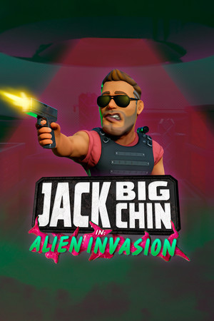Jack Big Chin: Alien Invasion
