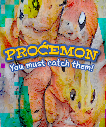 Procemon: You Must Catch Them