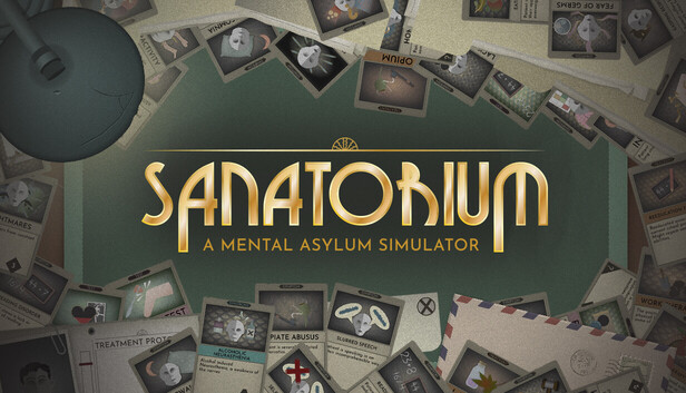 Sanatorium - A Mental Asylum Simulator