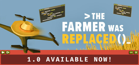 The Farmer Was Replaced